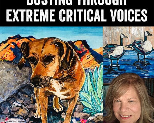 Busting through Extreme Critical Voices as an Artist