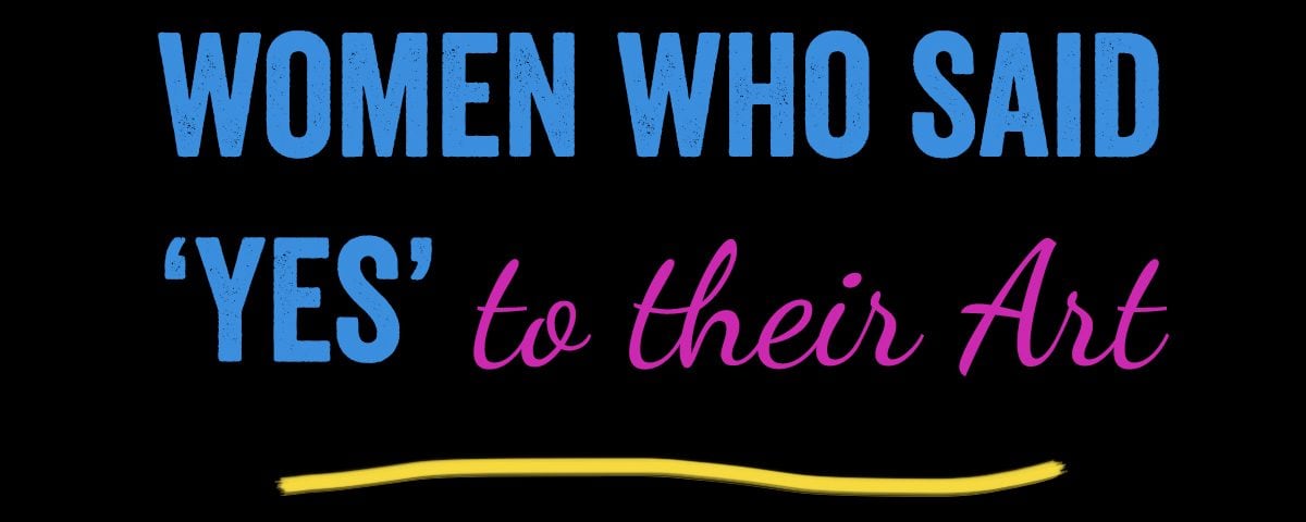 Women show said YES to their Art