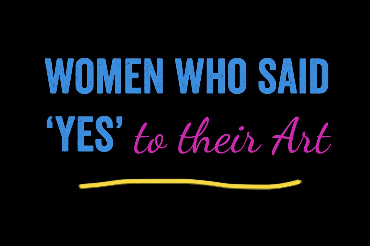 Women show said YES to their Art