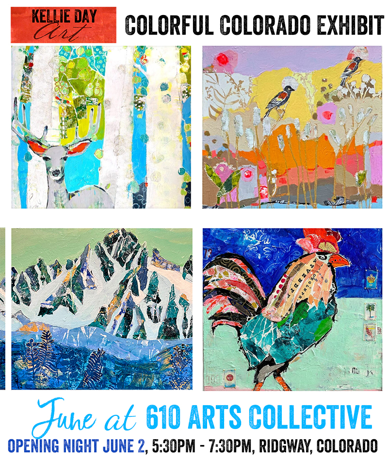 Mixed Media Painter Kellie Day Launches New Exhibit, “Colorful Colorado”