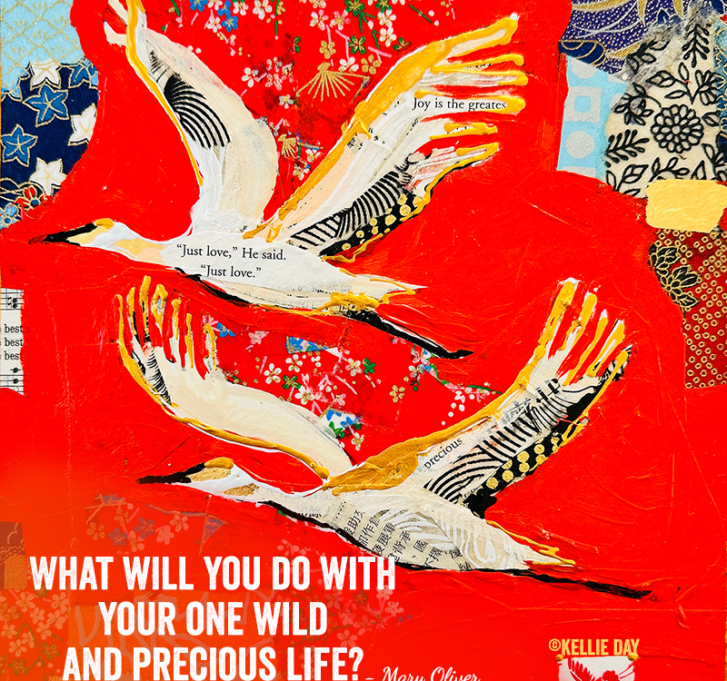 sandhill cranes painting with mary oliver quote by kellie day